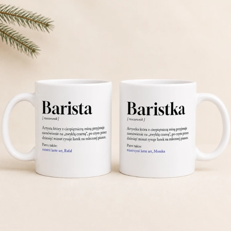 Kubek z definicją baristy jako wyjątkowy prezent dla kawosza.