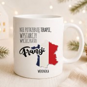 Personalizowany kubek dla fana Francji z mapą kraju i zabawnym napisem to świetny prezent dla podróżnika.