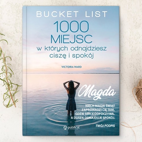 Książka Bucket List 1000 miejsc z personalizowaną okładką, imieniem i świąteczną dedykacją, prezent pod choinkę dla podróżnika.