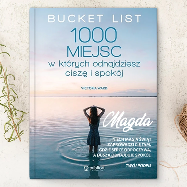 Książka Bucket List 1000 miejsc z personalizowaną okładką, imieniem i świąteczną dedykacją, prezent pod choinkę dla podróżnika.